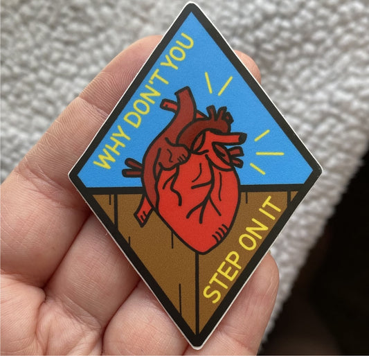 Heart Is On The Floor - Vinyl Sticker - Discontinued Design, Profits donated
