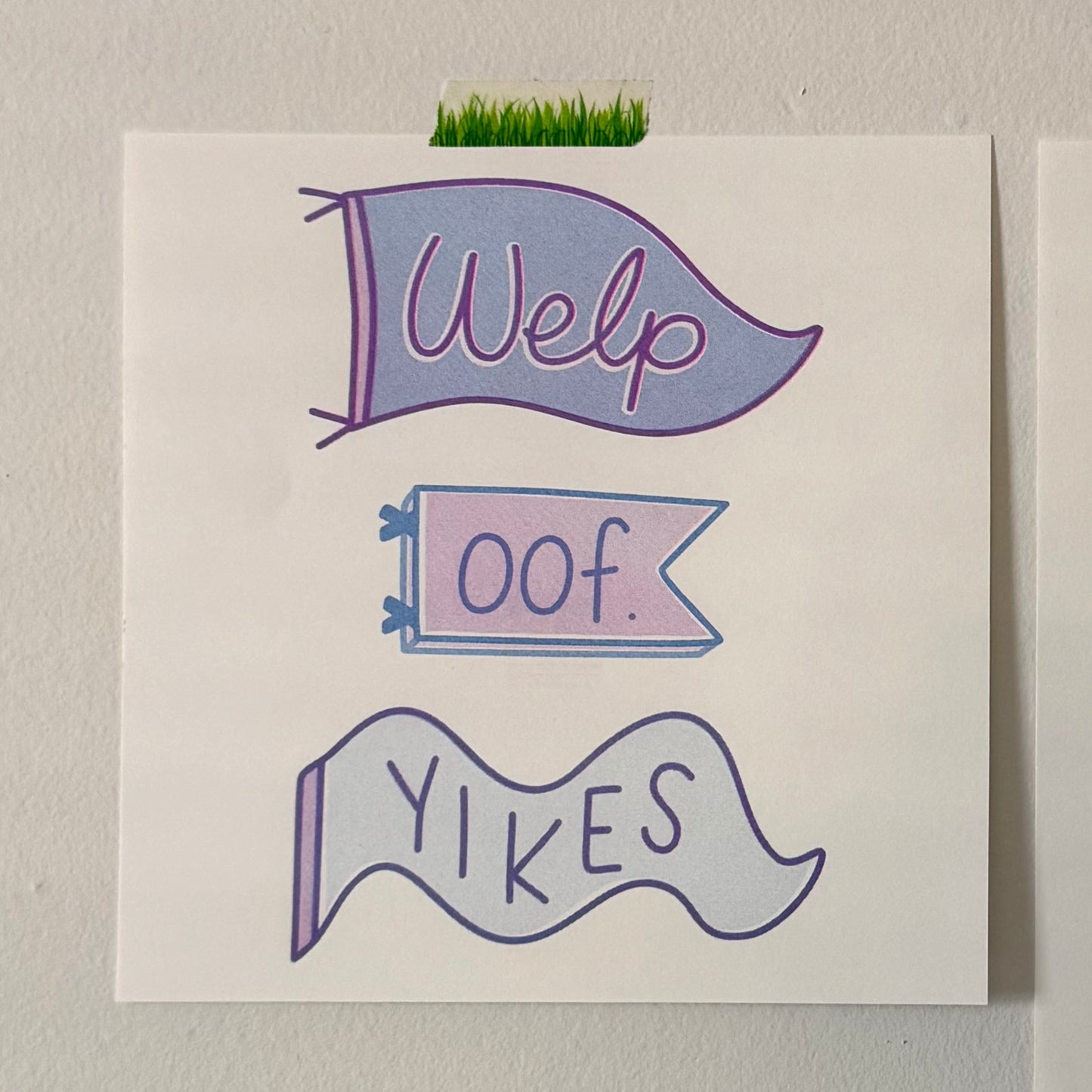 Welp Oof Yikes Risograph Print - v.2