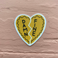 Damn Fine - Vinyl Sticker - Gold Heart Twin Peaks Laura Palmer Necklace