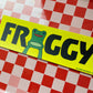 FROGGY- Bumper Sticker - ACNH The Office