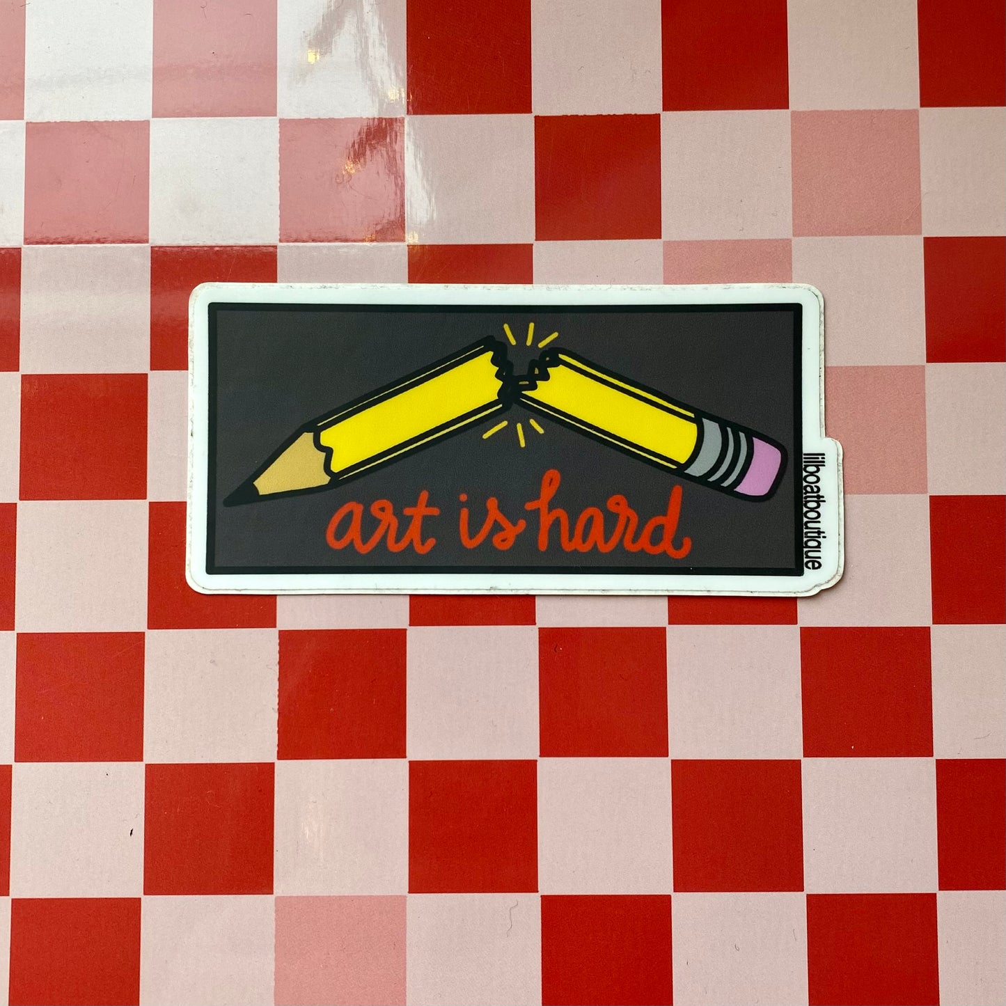 Art Is Hard Vinyl Sticker