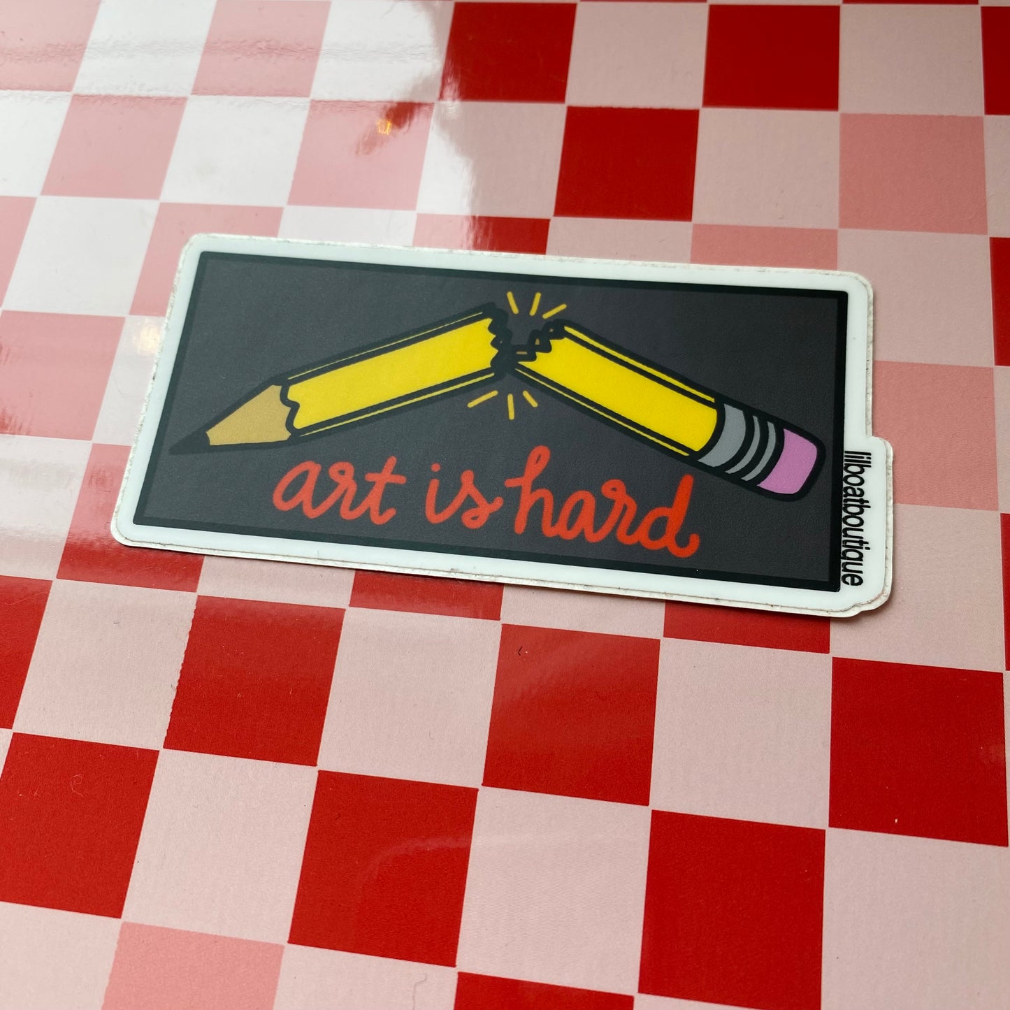 Art Is Hard Vinyl Sticker