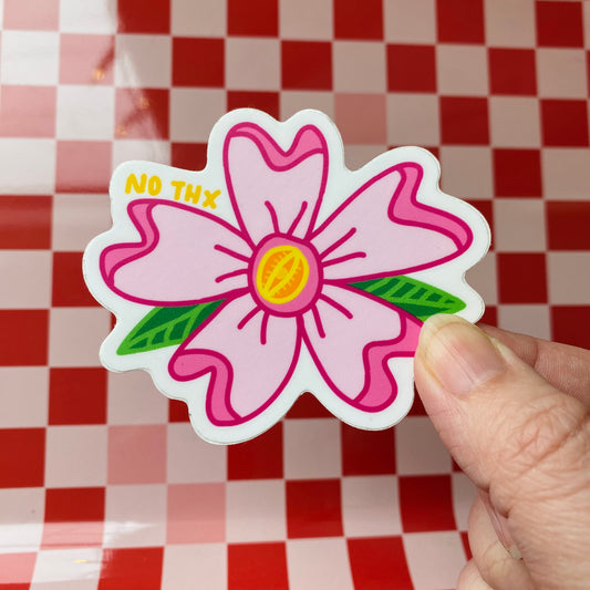 No Thx Flower Vinyl Sticker - Moody Flowers Collection - Patreon-First Release