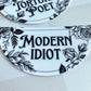 Modern Idiot 3" Vinyl Sticker