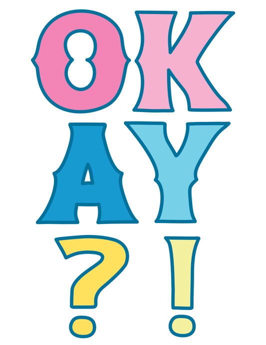 February Catch-Up: OKAY?! Greeting Card