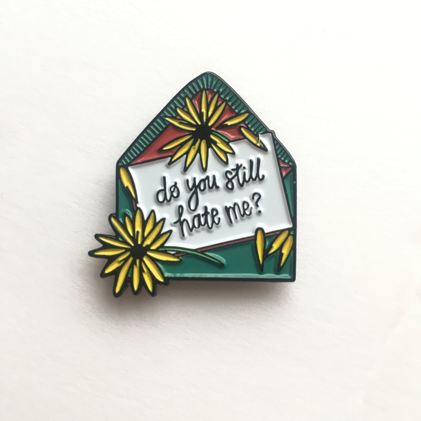 Do You Still Hate Me? Enamel Pin - emo love letter