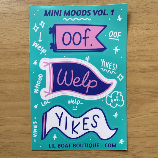 Mini Moods Vinyl Sticker Sheet - 4x6" - Oof, Welp, Yikes